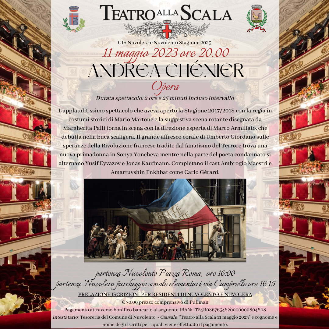 Immagine di copertina per Teatro alla Scala OPERA - Andrea Chénier - GIS Nuvolera Nuvolento 2023 